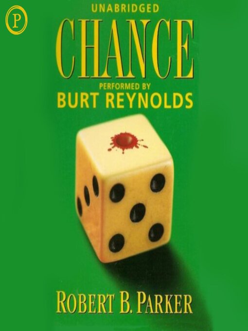 Title details for Chance by Robert B. Parker - Available